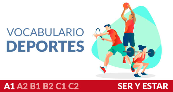 Vocabulario de deportes - Ser y Estar | Aprende Español Online